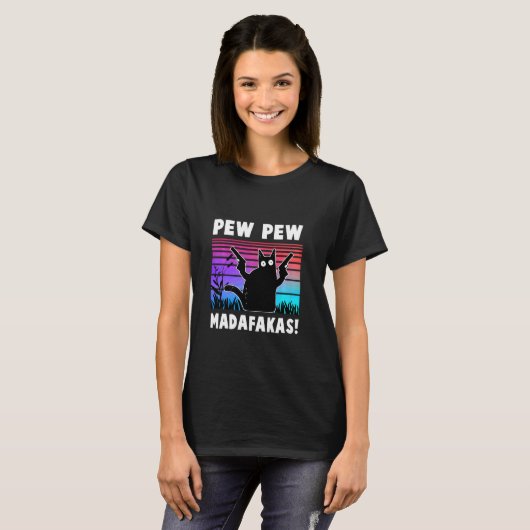 Pew Pew Madafakas Funny Ca T-shirt (Voorkant volledig)