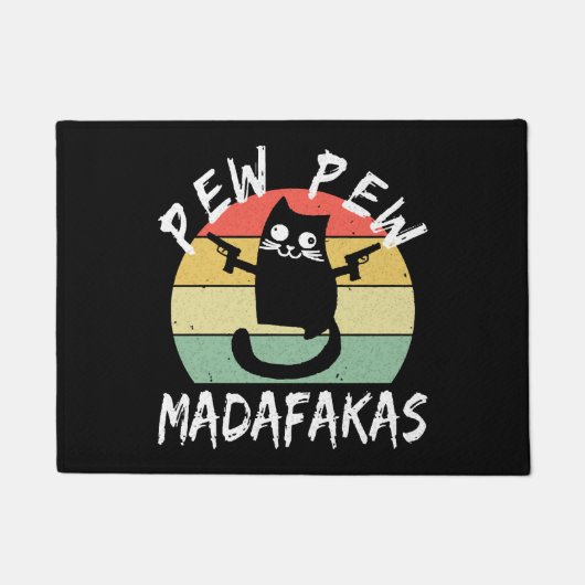 Pew Pew Madafakas Grappige Kat Gekke Kat Deurmat (Voorkant)