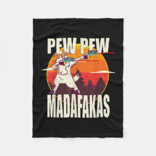 Pew Pew Madafakas Pew Pew Madafakas Goat Fleece Deken