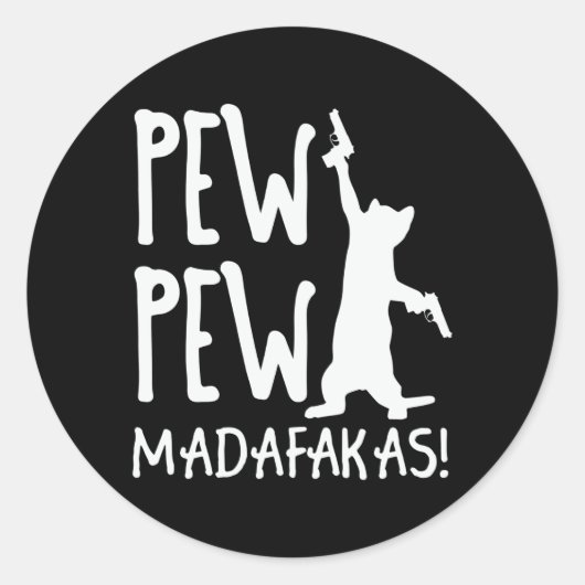 Pew Pew Madafakas Ronde Sticker (Voorkant)