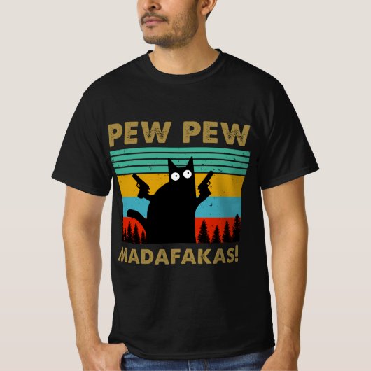Pew Pew Madafakas T-shirt (Voorkant)