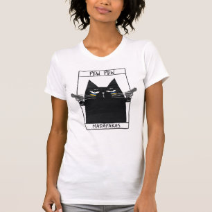 Pew Pew Madafakas T-shirt