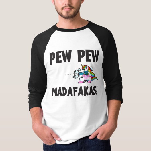 Pew Pew Madafakas T-shirt (Voorkant)