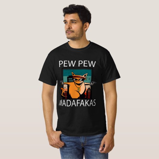 Pew Pew Madafakas T-shirt (Voorkant volledig)