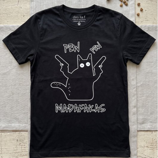Pew Pew Madafakas Zwarte Kat - Grappige Gekke Kat T-shirt