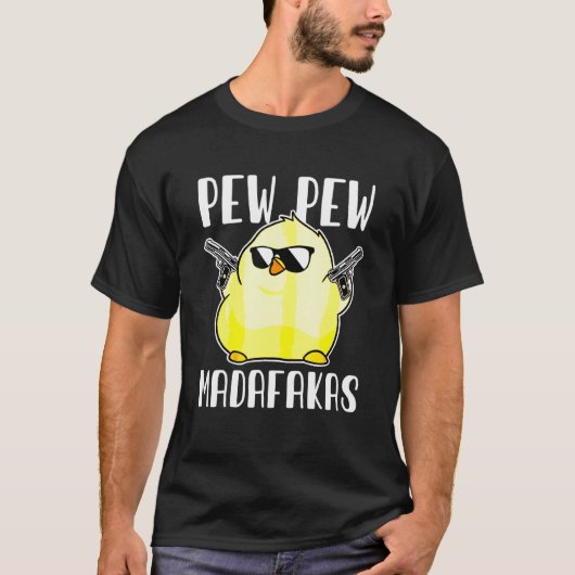 Pew Pew Mafkezen Gekke Kippenpistool T-shirt (Voorkant)