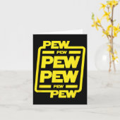 Pew Pew Pew _ Grappige Nerdy Science Fiction Kaart (Gele Bloem)