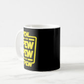 Pew Pew Pew _ Grappige Nerdy Science Fiction Koffiemok (Voorkant links)