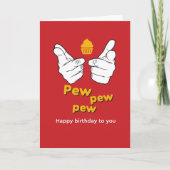 Pew Pew Pew Happy Birthday voor jullie grappig Kaart (Voorkant)