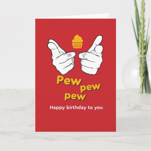 Pew Pew Pew Happy Birthday voor jullie grappig Kaart (Voorkant)