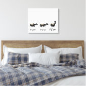 "PEW PEW PEW" print van Jaime Munt (Insitu (Slaapkamer))