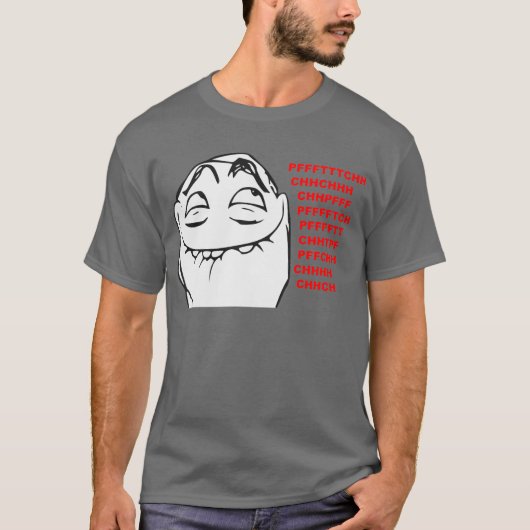 PFFTCH Laughing Rage Face Comic Meme T-shirt (Voorkant)