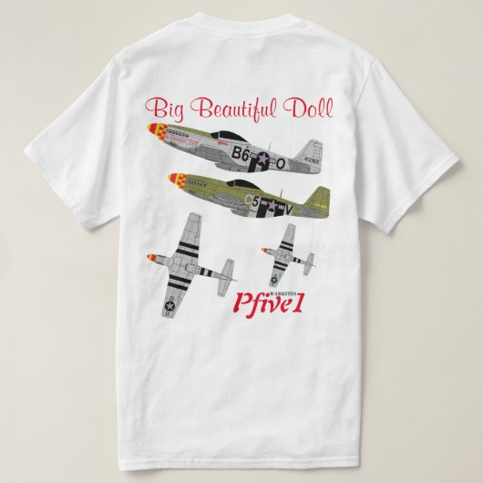 PFive1 P-51 "Big Beauful Doll 357th" T-shirt (Design achterkant)