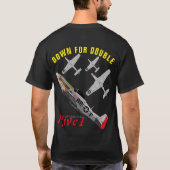 PFive1 P-51D "neer voor Dubbel" T-shirt (Achterkant)