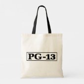 PG-13 is already an abbreviation and widely recogn Tote Bag (Achterkant)