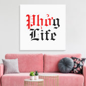 Phở g Life Canvas Afdruk (Insitu (Woonkamer))