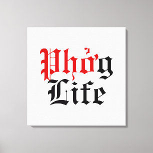 Phở g Life Canvas Afdruk