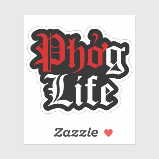 Phở g Life Sticker (Vel)