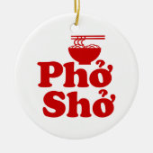 Phở Shở Keramisch Ornament (Voorkant)