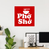 Phở Shở Poster (Thuiskantoor)