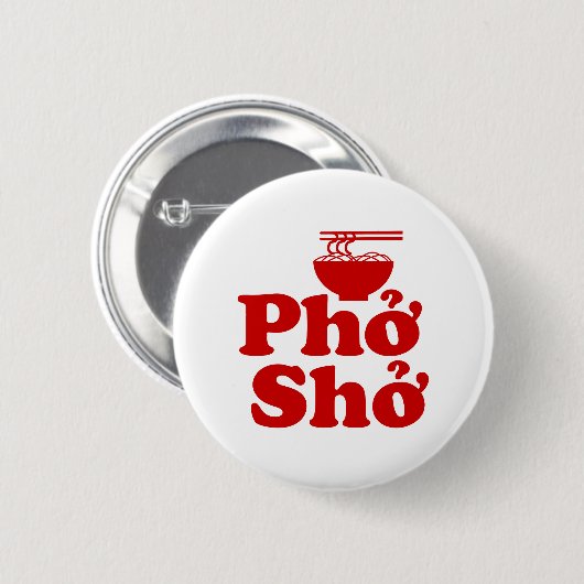 Phở Shở Ronde Button 5,7 Cm (Voorkant /achterkant)