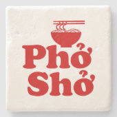 Phở Shở Stenen Onderzetter (Voorkant)