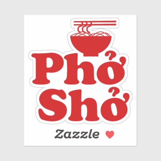 Phở Shở Sticker (Vel)
