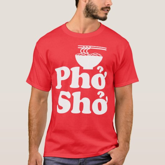 Phở Shở T-shirt (Voorkant)