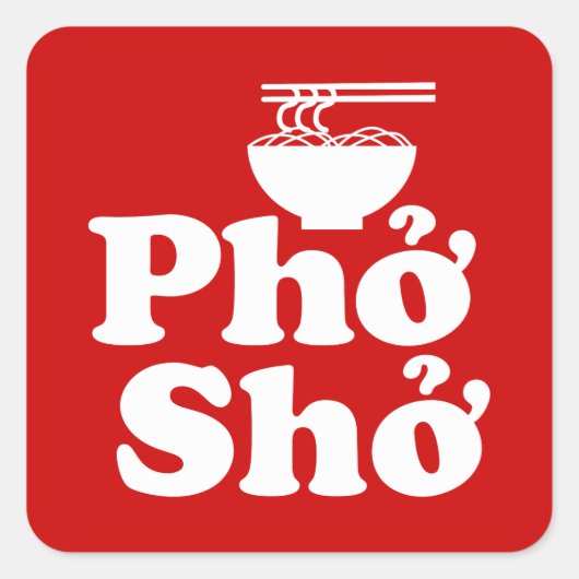 Phở Shở Vierkante Sticker (Voorkant)