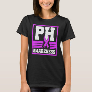 pH Bewustzijn Pulmonale Hypertensie Warrior Ayerza T-shirt