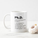 Ph.D.-definitie afstuderen grappige humor Koffiemok<br><div class="desc">Dit is een groot geschenk voor een medewerker, vriend of iemand met een gevoel van humor. De tekst en de doopvont kunnen in uw voorkeur worden veranderd. Als je hulp nodig hebt bij het aanpassen van je product, neem dan contact met me op via mijn winkel en ik zal je...</div>