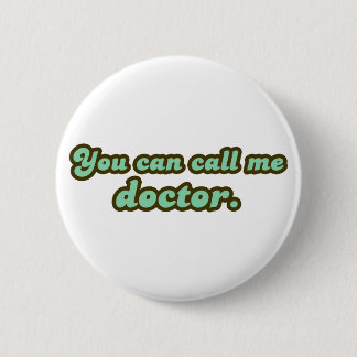 Ph.D. en Med School Afstuderen Giften Ronde Button 5,7 Cm