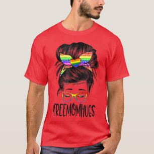 Ph Free Mam Hugs Messy Bun LGBT Pride Rainbow T-Sh T-shirt