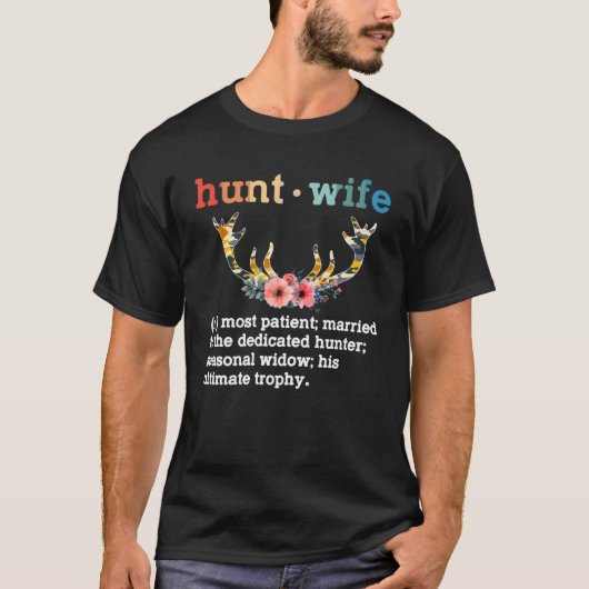 Ph Hunter's vrouw definitie kostuum jager T-shirt (Voorkant)