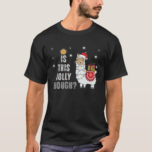 Ph Is This Jolly Enough Noel Llama Merry Christmas T-shirt (Voorkant)
