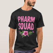 Pharm Tech Pharmacy Squad Apotheker T-shirt (Voorkant)