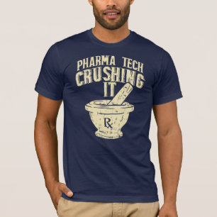 Pharma Tech Crushing It Chemist Nieuwheid Gift T-shirt