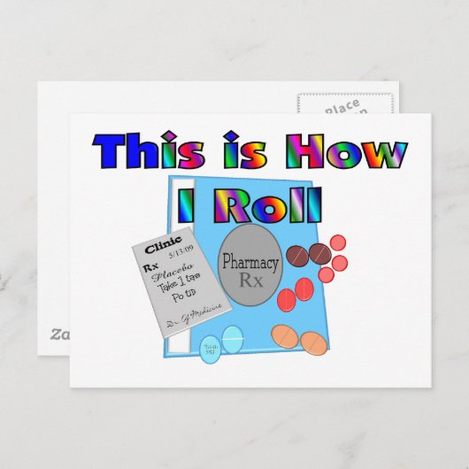 Pharmacist HOE I ROLL Unique Graphics Briefkaart (Voorkant / Achterkant)