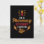 Pharmacist I'm A Pharmacy Student Tech Technician Kaart (Gele Bloem)