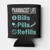 Pharmacist Life Bills Pills and Refils Blikjeskoeler (Achterkant)