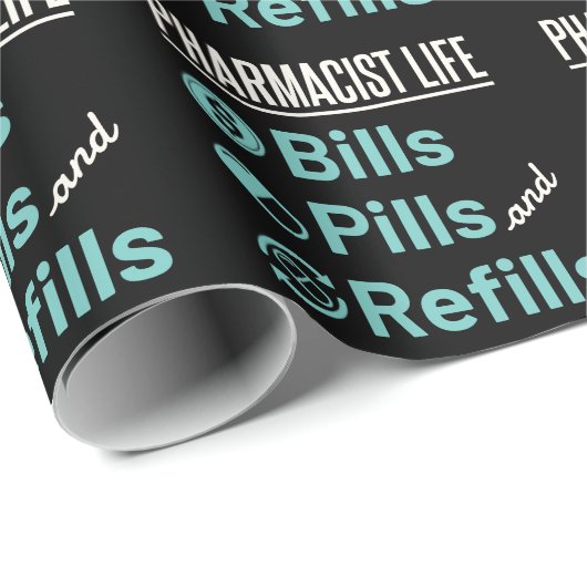 Pharmacist Life Bills Pills and Refils Cadeaupapier (Rol Hoek)