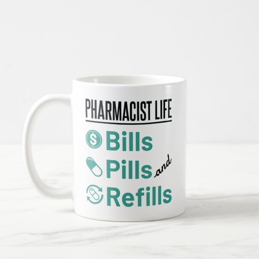 Pharmacist Life Bills Pills and Refils Koffiemok (Links)