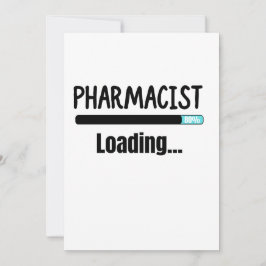 Pharmacist Loading T-Shirt Kaart