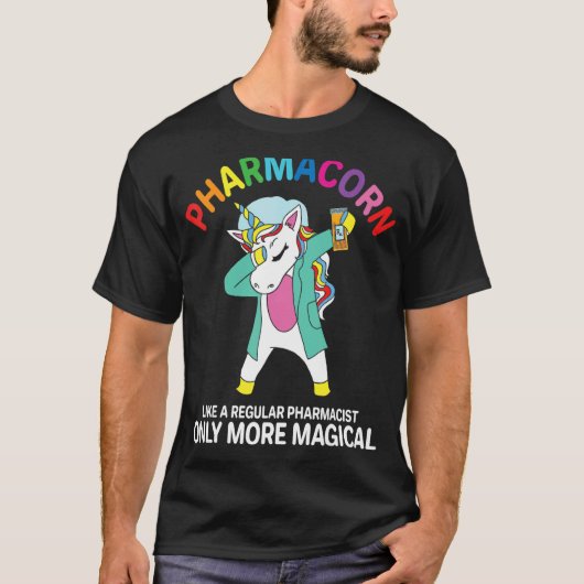 Pharmacist Pharmacy Technician Pharmacorn Unicorn T-shirt (Voorkant)