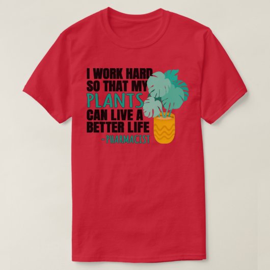 Pharmacist Quote T-shirt (Design voorkant)