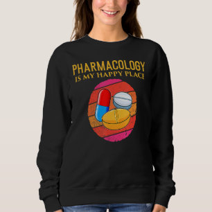 Pharmacologie is mijn Happy Place Medicinal Quote Trui