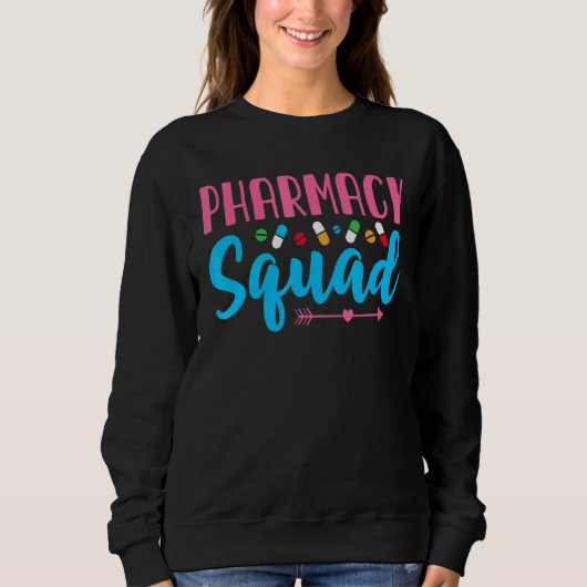 Pharmacoy Squad Cute Arrow Pill Pharmacist Pharm T Trui (Voorkant)