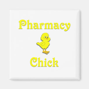 Pharmacy Chick Magneet
