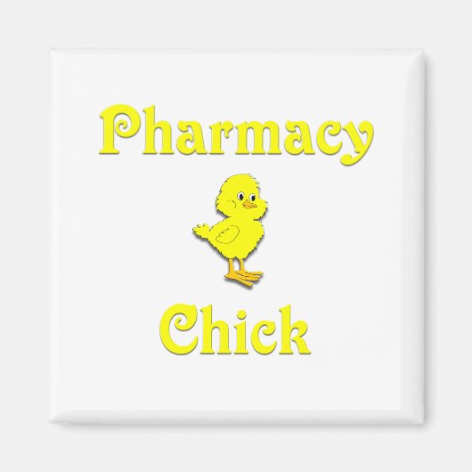 Pharmacy Chick Magneet (Voorkant)