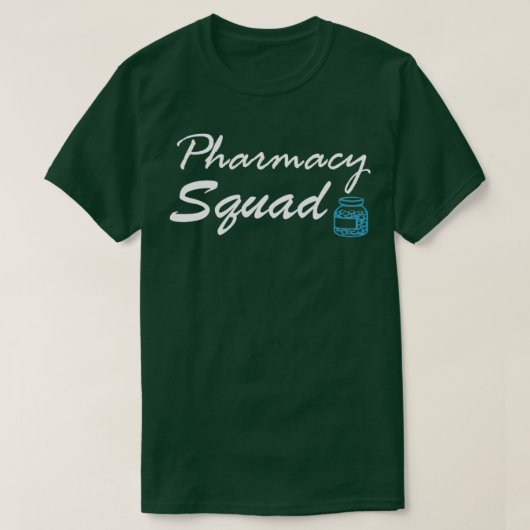 Pharmacy Squad Cute gift voor apothekers en Pharm T-shirt (Design voorkant)